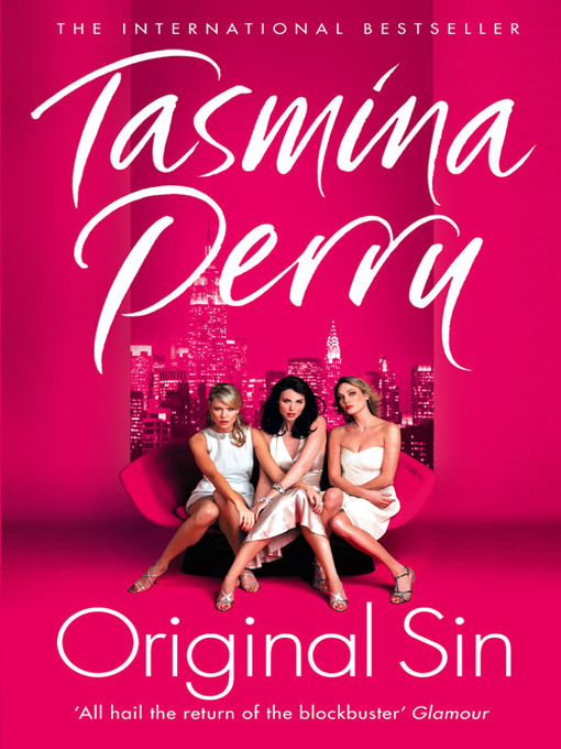 Title details for Original Sin by Tasmina Perry - Available